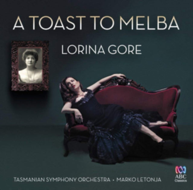 Lorina Gore - A Toast To Melba (CD)