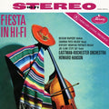 Hanson,Howard; Eastman-Rochester Orchestra - Fiesta In Hi-Fi (Mercury Living Presence Series) (Half-Speed Vinyl) (Vinyl) (US Import)