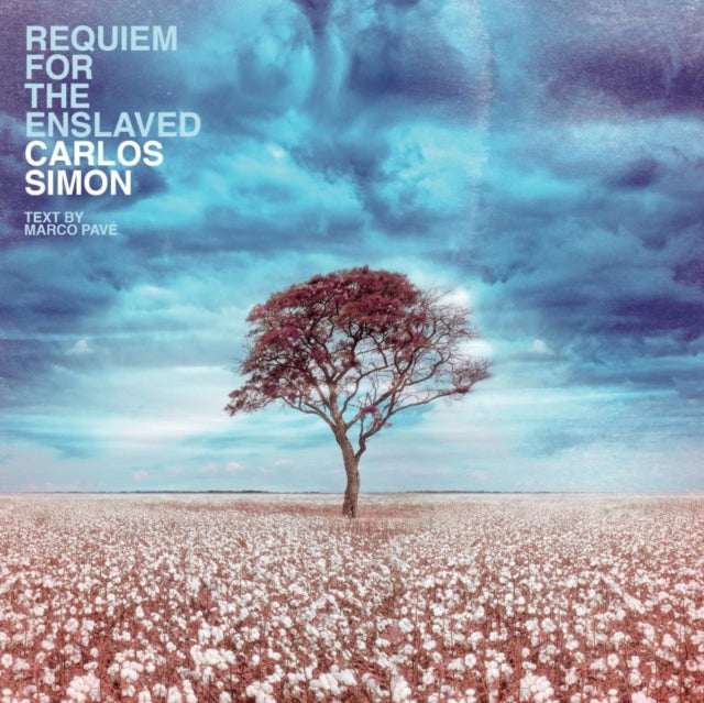 Carlos Simon; Marco Pave - Requiem For The Enslaved (CD)