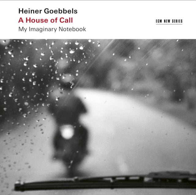 Vimbayi Kaziboni; Ensemble Modern - Heiner Goebbels: A House Of Call - My Imaginary Notebook (2CD) (CD)