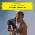 Raphal Feuillttre - Rapha‰L FeuillƒTre: Visages Baroques (CD)