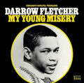 Darrow Fletcher - My Young Misery (Vinyl) (US Import)