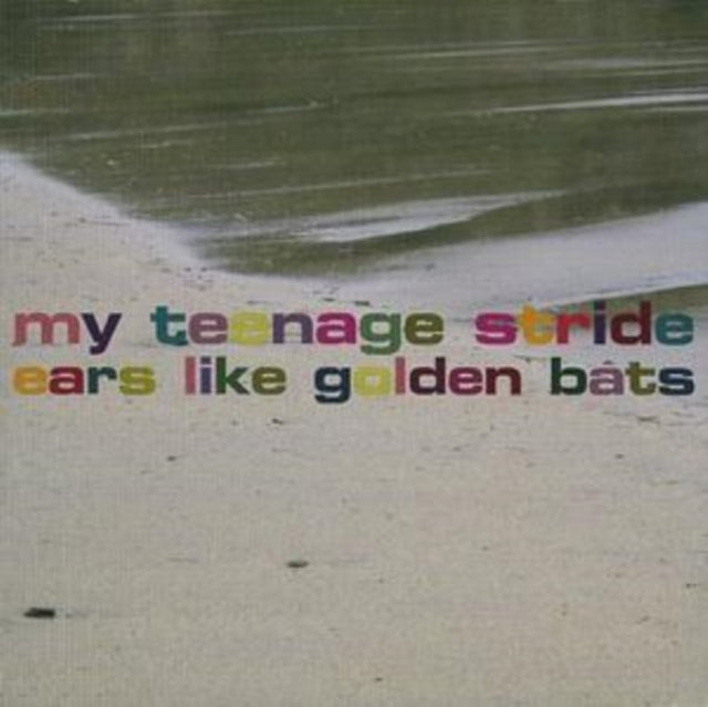 My Teenage Stride - Ears Like Golden Bats (CD)