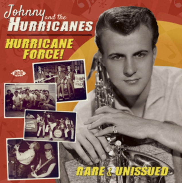 Johnny & The Hurricanes - Hurricane Force: Rare Live & Unissued (CD)