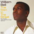 William Bell - Man In The Street The Complete Yellow Stax Solo Singles (CD)