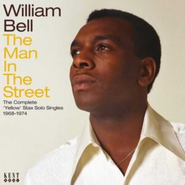 William Bell - Man In The Street The Complete Yellow Stax Solo Singles (CD)