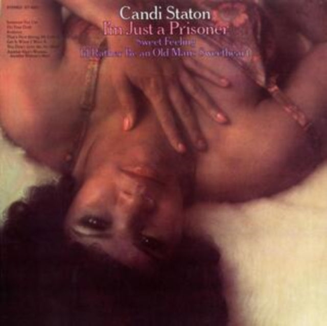 Candi Staton - I'm Just A Prisoner (CD)