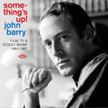 John Barry - Somethings Up (CD)