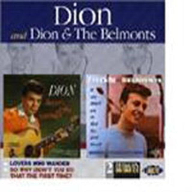Dion & The Belmonts - Lovers Who Wander / So Why Didn't You Do That (CD)