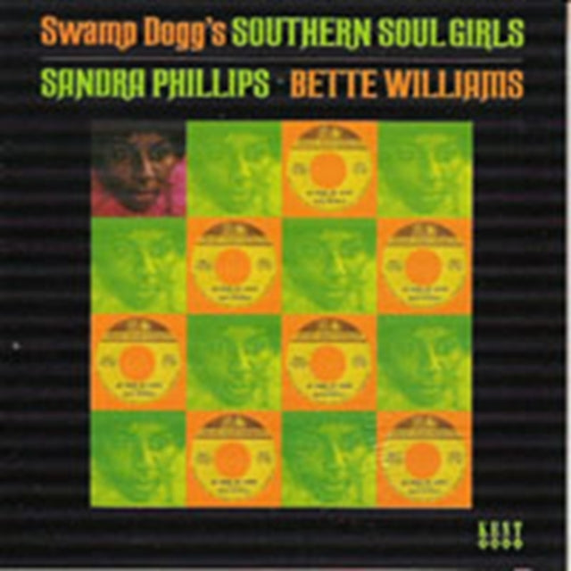 Sandra Phillips / Bette Williams - Swamp Dogg's Southern Soul Girls (CD)