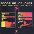 Boogaloo Joe Jones - Mindbender / My Fire (CD)