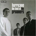 Prisoners - Hurricane: Best Of (CD)
