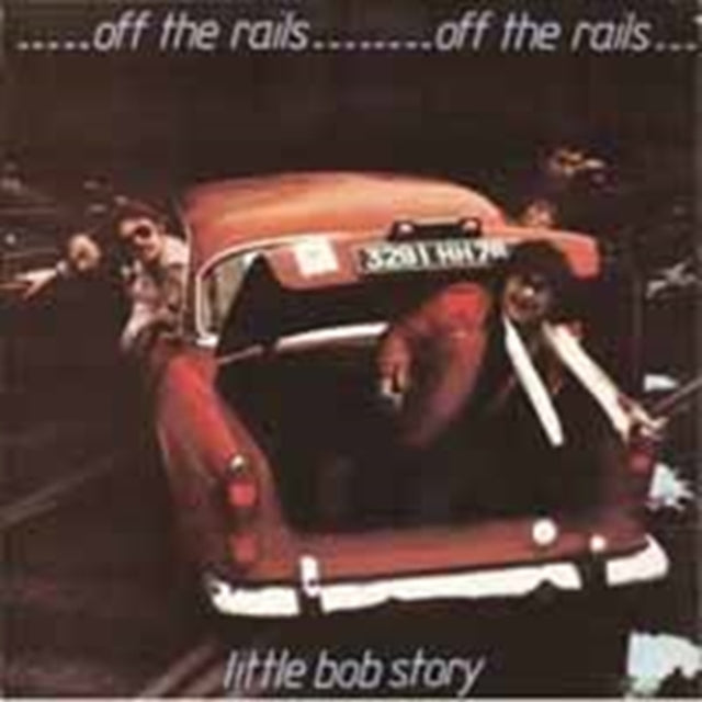 Little Bob Story - Off The Rails Plus Live In 1978 (CD)