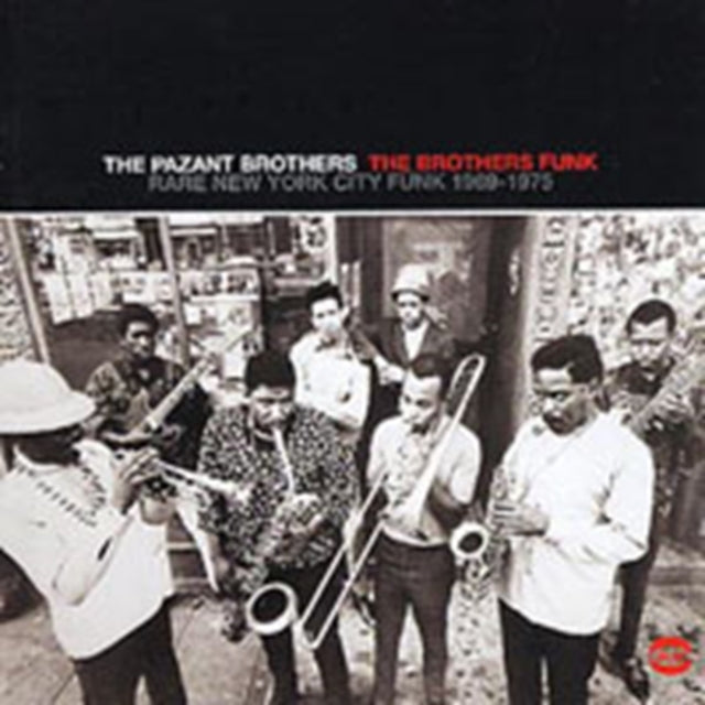 Pazant Brothers - Brothers Funk: Rare New York City Funk 1969 - 1975 (CD)