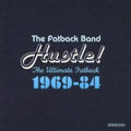 Fatback Band - Hustle The Ultimate Fatback 1969 - 1984 (CD)