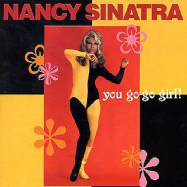 Nancy Sinatra - You Go Go Girl (CD)