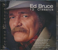 Ed Bruce - 12 Classics (CD)