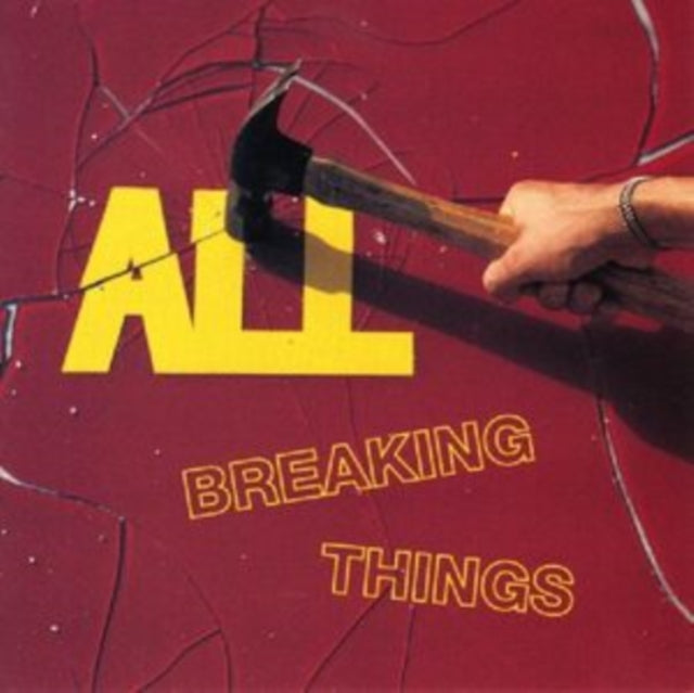 All - Breaking Things (CD) (US Import)