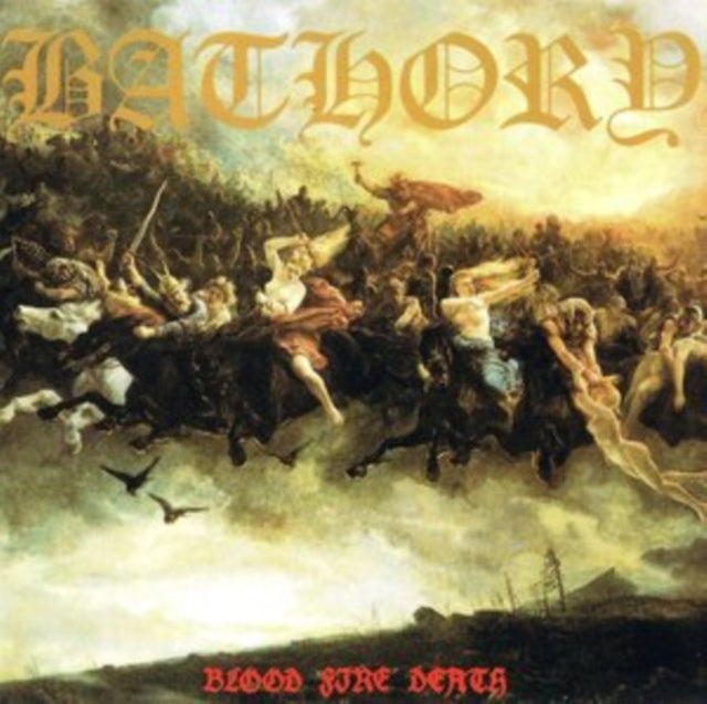 Bathory - Blood Fire Death (CD)