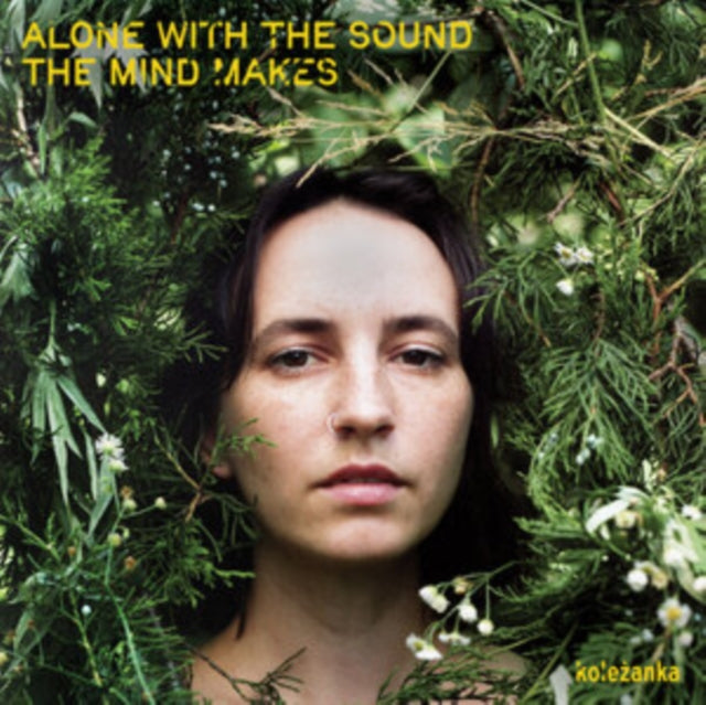 Kolezanka - Alone With The Sound The Mind Makes (Vinyl) (US Import)