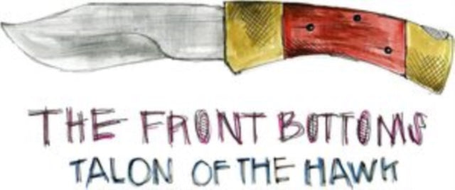 Front Bottoms - Talon Of The Hawk (10th Anniversary/Picture Disc) (Vinyl) (US Import)