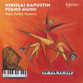 Marc-Andre Hamelin - Kapustin: Piano Music VOL.2 (CD)