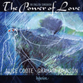 Alice Coote - Power Of Love (CD)