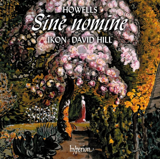 Ikon & David Hill - Howells: King David & Sine Nomine (CD)