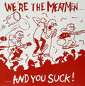 Meatmen - We're The Meatmen & You Suck (Vinyl) (US Import)