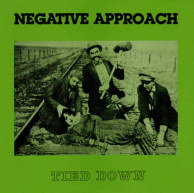 Negative Approach - Tied Down (Vinyl) (US Import)