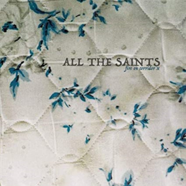 All The Saints - Fire On Corridor X (Vinyl) (US Import)