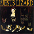 Jesus Lizard - Liar (CD)