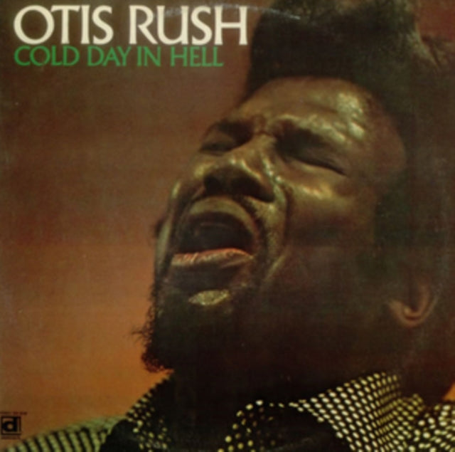 Otis Rush - Cold Day In Hell (Vinyl) (US Import)