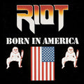 Riot - Born In America (Vinyl) (US Import)