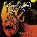 Count Raven - High On Infinity (Vinyl) (US Import)