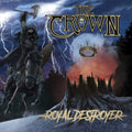 Crown - Royal Destroyer (Vinyl) (US Import)