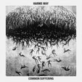 Harms Way - Common Suffering (Coloured Vinyl) (Limited Edition) (Vinyl) (US Import)