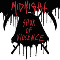 Midnight - Shox Of Violence (2LP) (Vinyl) (US Import)