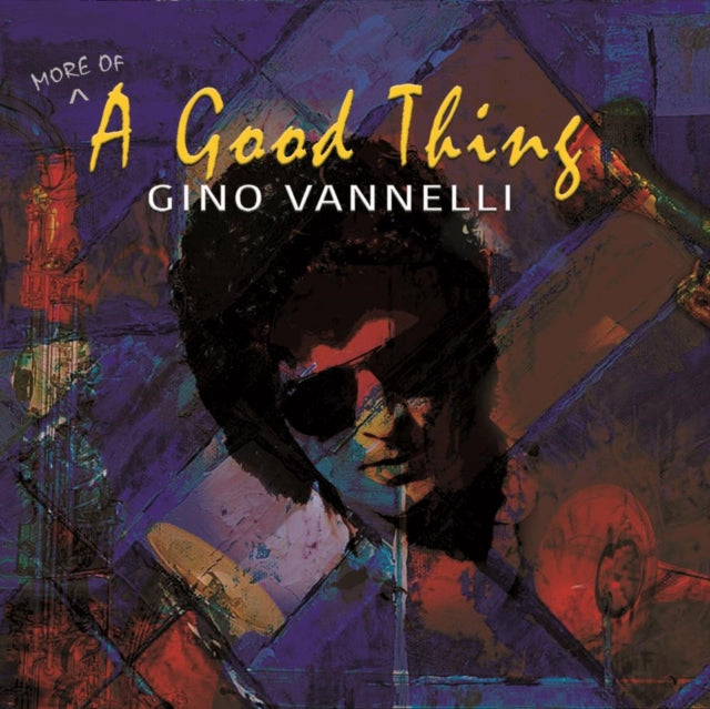 Gino Vannelli - More Of A Good Thing (CD) (US Import)