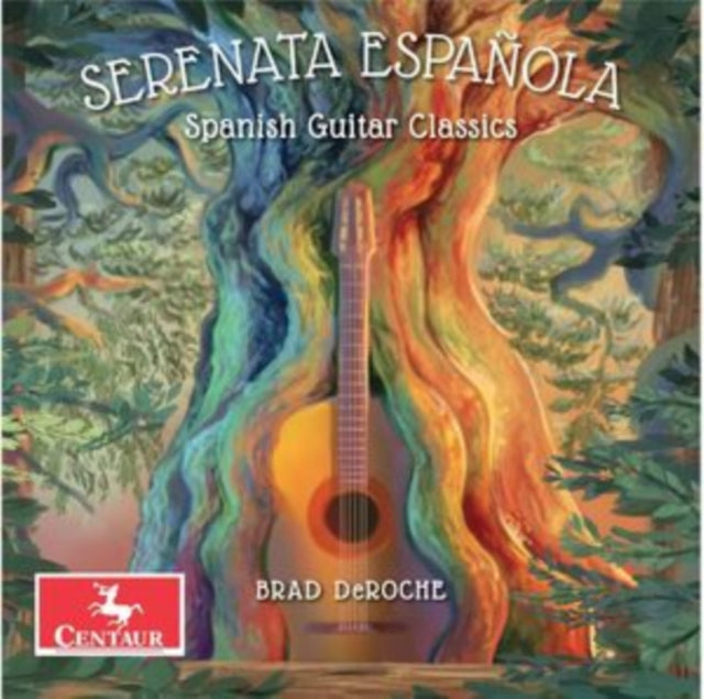 Brad Deroche; Francisco Tarrega - Serenata Espanola (CD)