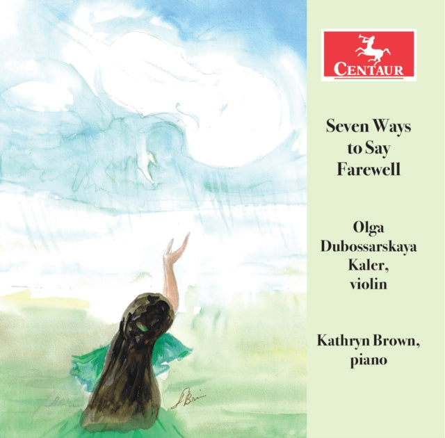 Olga Dubossarskaya Kaler; Kathryn Brown - Borenstein, Dubossarsky, Kaler, Locatelli, Yi & Ysaye: Seven Ways To Say Farewell (CD)