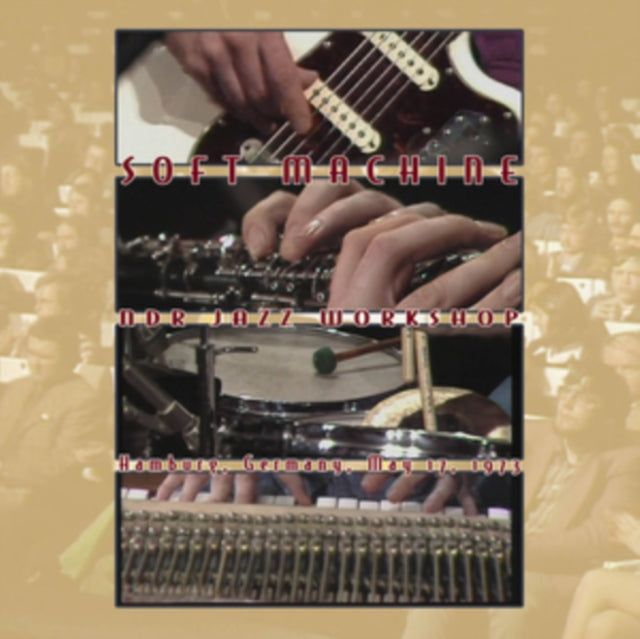Soft Machine - NDR Jazz Workshop Hamburg Germany 1973 (CD)