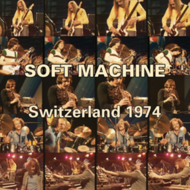 Soft Machine - Switzerland 1974 (CD)