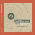 Soft Machine - Hovidkodden 1971 (CD)