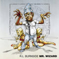 R.L. Burnside - Mr Wizard (Vinyl) (US Import)