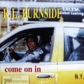 R.L. Burnside - Come On In (Vinyl) (US Import)