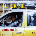 R.L. Burnside - Come On In (CD)