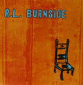 R.L. Burnside - Wish I Was In Heaven Sitting Down (CD)