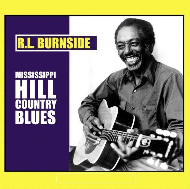 R.L. Burnside - Mississippi Hill Country Blues (Vinyl) (US Import)