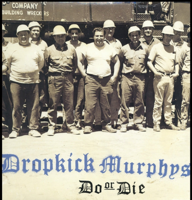 Dropkick Murphys - Do Or Die (Vinyl) (US Import)